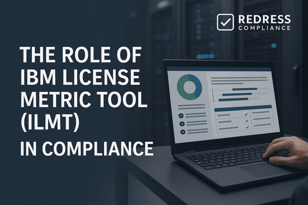 The Role of IBM License Metric Tool