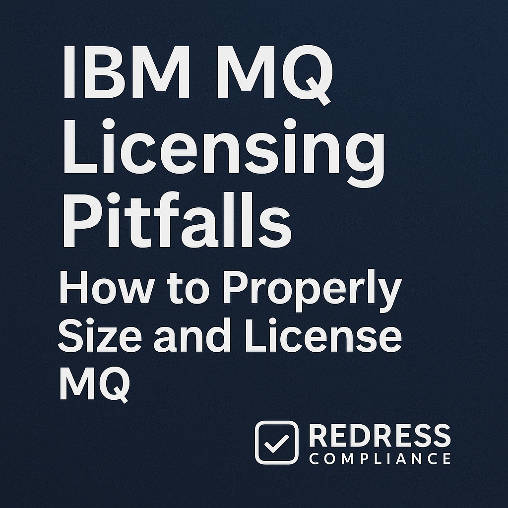 IBM MQ Licensing Pitfalls