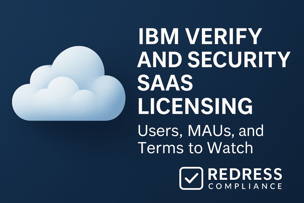 IBM Verify and Security SaaS Licensing
